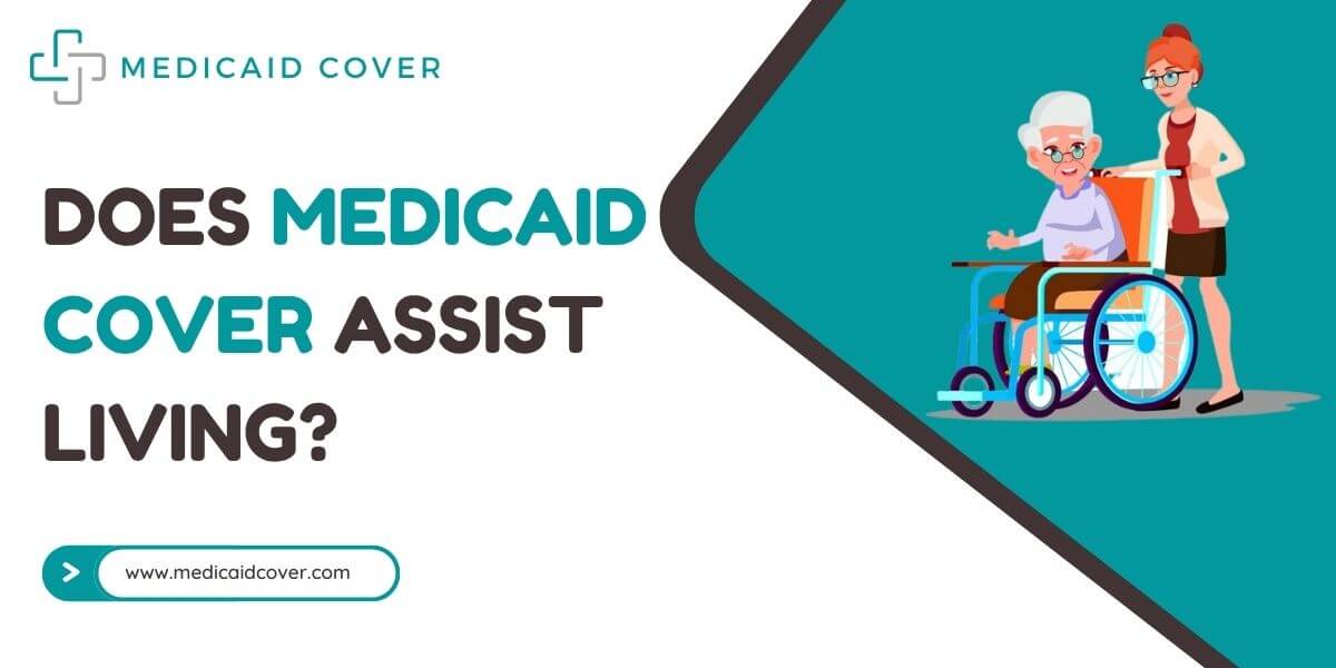 Does medicaid cover assisted living
