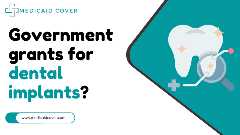 Government grants for dental implants