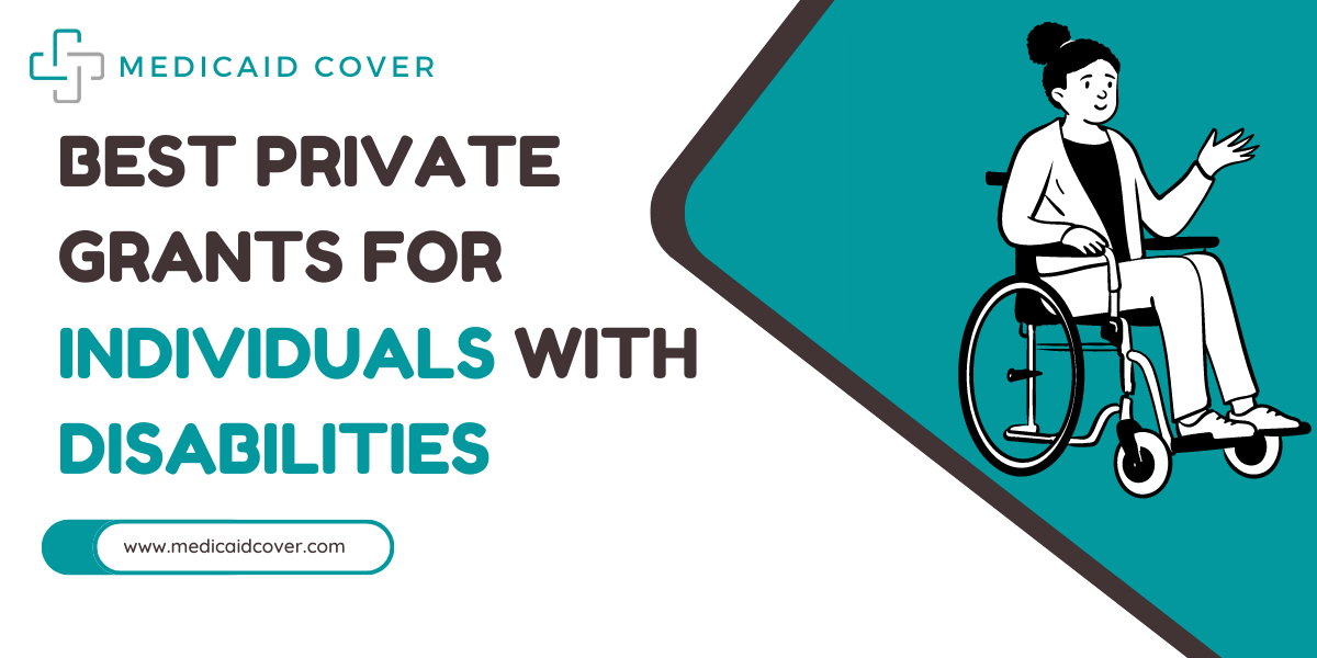 Private grants for individuals with disabilites